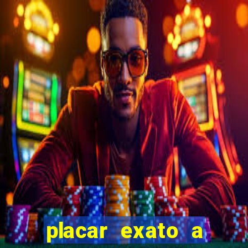 placar exato a qualquer momento bet365